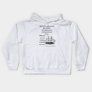 Alexandre Dumas Quote from Count of Monte Cristo Life is a storm DUM3302 Kids Hoodie